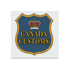 Load image into Gallery viewer, Vintage Canada Customs Douanes 12&#39;&#39; x 12&#39;&#39; Metal Sign (Reproduction)