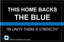 Load image into Gallery viewer, Thin Blue Line Canada 🇨🇦 12” x 18” lawn signs