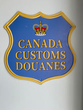 Load image into Gallery viewer, Vintage Canada Customs Douanes 12'' x 12'' Metal Sign (Reproduction)