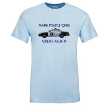 Load image into Gallery viewer, Make Police Cars Great Again Unisex T-Shirt