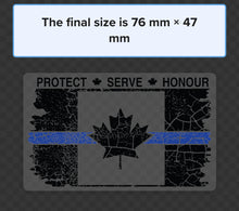 Load image into Gallery viewer, TATTERED CLEAR Thin Blue Line Canada Flag with PROTECT SERVE HONOUR (3 &quot; x 1.75 &quot;) sticker / decal