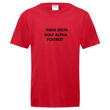 Load image into Gallery viewer, INDIA DELTA GOLF ALPHA FOXTROT Fruit of the Loom® Unisex T-shirt