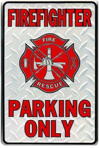 Firefighter Parking Only Metal Novelty Parking Sign 8" x 12"