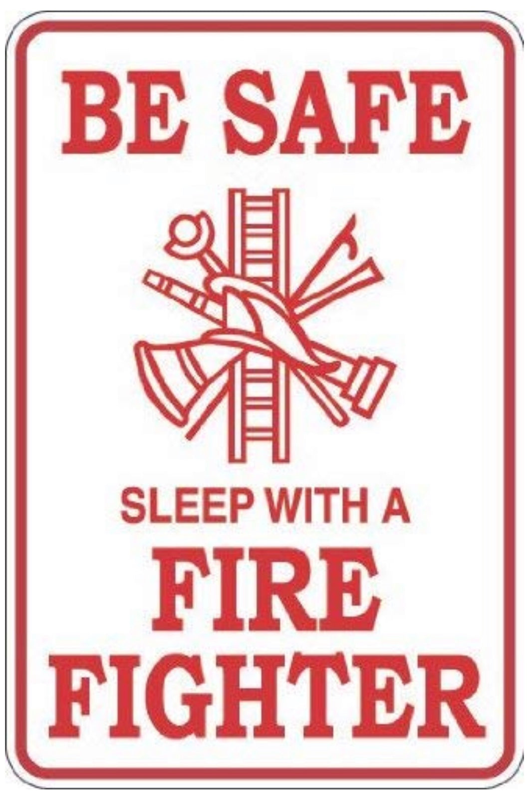 Be Safe Sleep With A Fire Fighter 8