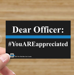 We Need You / you ARE appreciated / Thank YOU officer Business Cards (Thin Blue Line Canada Edition)