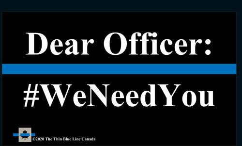 We Need You / you ARE appreciated / Thank YOU officer Business Cards (Thin Blue Line Canada Edition)