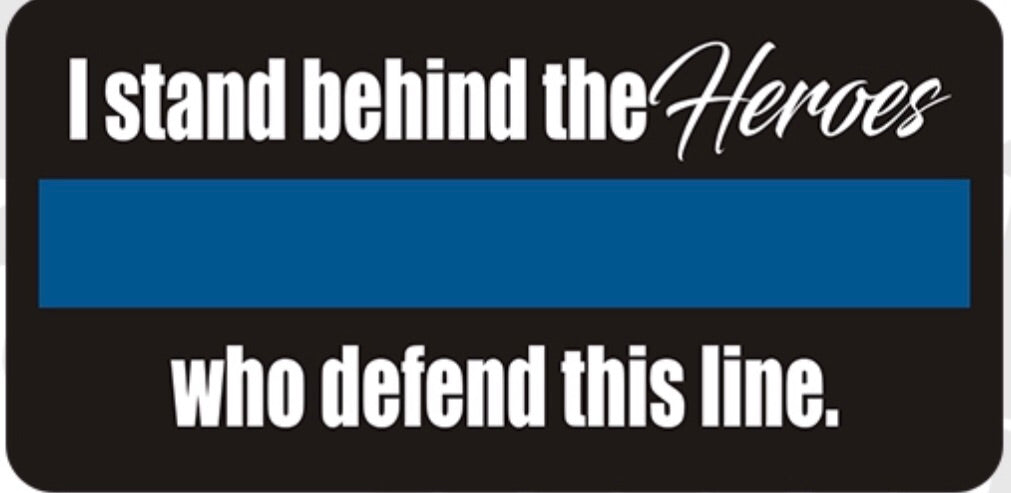 The Heroes Who Defend This Thin Blue Line Police 3 “ Sticker / Decal